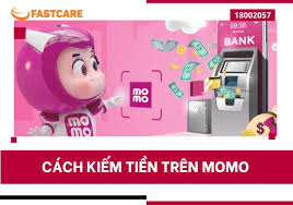 Cách kiếm tiền trên MoMo cực dễ mà ít người biết tới