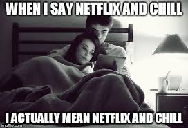 O Que Significa Netflix And Chill Dicas De Ingles