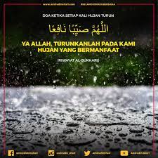 Jun 29, 2021 · doa ketika turun hujan yang dapat membawa berkah dan keinginan terkabul dalam islam, hujan dimaknai sebagai rahmat dan keberkahan. Doa Ketika Setiap Kali Hujan Turun Suara