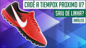 Cade A Chuteira Nike Tiempox Proximo Ii Tf Saiu De Linha Analise Review Camisas E Chuteiras Youtube