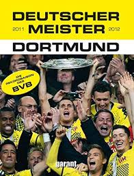 A project of @joooshi_, @jackbauer2411 and @floninho. Deutscher Meister 2011 2012 Bvb Dortmund Amazon De Kein Bucher
