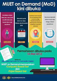 Berikut adalah maklumat berkaitan tarikh pendaftaran dan ujian mod yang akan ditawarkan pada tahun 2021. Muet On Demand Is Now Open For Registration