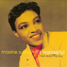 FROM THE VAULTS: Maxine Sullivan born 13 May 1911