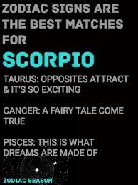 So, i also agree that taurus can be a great match for this combination. Scorpio Best Match Zodiacseason Scorpio Best Match For Scorpio Zodiac