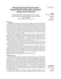 Maybe you would like to learn more about one of these? Pdf Menghitung Harga Pokok Produksi Dengan Metode Activity Based Costing Dan Harga Pokok Tradisional