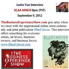 Justin Yun From Blue Canvas Magazine For Artists And Artists Lovers On Our Show Lovers Art Magazine Publishing Business