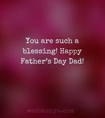 There's a day a daughter stops growing up in the eyes of her dad. Fathers Day Messages From Daughter Wishes Quotes Weds Kenya