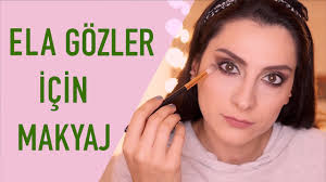 Ela Goz Makyaji Youtube