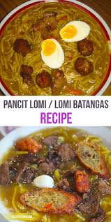 Pancit Lomi Recipe Lomi Batangas Recipe Recipes Pancit Food