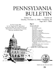 Volume 38 Number 50 Saturday, December 13, 2008 • Harrisburg, PA Pages  6677—6866 Part I