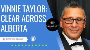 Vinnie Taylor: Clear Across Alberta