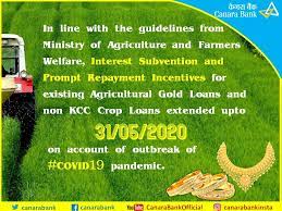 Gold loans are a quick way for people to access cash when other avenues are not open, said cvr rajendran, ceo at csb bank. Canara Bank On Twitter As Per Guidelines Of Ministry Of Agriculture And Farmers Welfare Interest Subvention And Prompt Repayment Incentives For Agri Gold Loans Non Kcc Crop Loans Extended Upto 31 05 2020