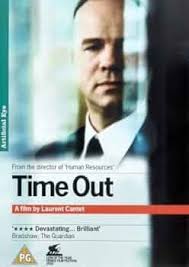 Time Out [2001] [DVD]: Amazon.co.uk: Aurélien Recoing, Karin Viard, Serge  Livrozet, Monique Mangeot, Jean-Pierre Mangeot, Nicolas Kalsch, Marie  Cantet, Laurent Cantet, Olivier Le Joubioux, Maxime Sassier, Laurent  Cantet, Aurélien Recoing, Karin ...