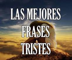 Frases Tristes Cortas De Distreza Y Deprimentes De La Vida Frases ironicas de la vida. frases tristes cortas de distreza y
