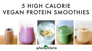 5 high calorie vegan smoothies that are