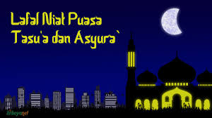 Saya niat berpuasa hari kesembilan (di bulan muharam), sunah karena allah ta'ala. Lafal Niat Puasa Tasu A Dan Asyura Pondok Pesantren Lirboyo