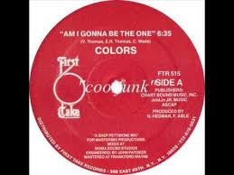 Colors Am I Gonna Be The One 12 Boogie Funk 1983 Funk Music Record Gonna