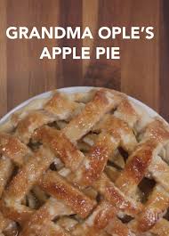 Apple Pie By Grandma Ople Video Recipe Video Apple Pie Recipe Homemade Easy Pie Recipes Filling Recipes