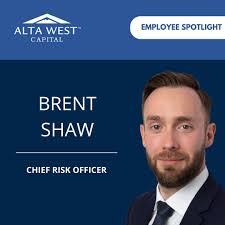 Introducing our Chief Risk Officer, Brent Shaw. Get to know him better  through this quick Q&A below! Q: How long have you worked at Alta West  Capital? A: 10.5 years. Q: What