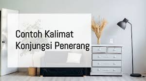 50 Contoh Kalimat Konjungsi Penerang Bahwa Yakni Dan Yaitu Microgist