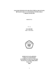 Cik reen cik ngok ngek episod 1; Analisis Penerapan Srategi Pemasaran Pada Rumah Makan Ayam Bakar Wong Solo Maulana Ibrahim Academia Edu