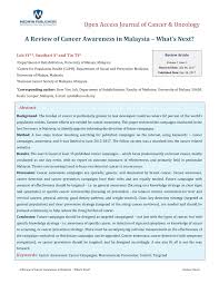 National cancer society malaysia contents what it's about when and where was it started the founder the logo the motto collaboration of sha and nik his teenage son farul rafiq was 17 when diagnosed with leukemia, which is blood cancer, and he wanted to help others that were suffering. Pdf A Review Of Cancer Awareness In Malaysia What S Next