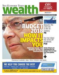Hello, dear economic times epaper readers, if you want to the reading of economic times today newspaper epaper. The Economic Times Wealth 20180205 Et Wealth Magazine In English By Et Read On Mobile Tablets
