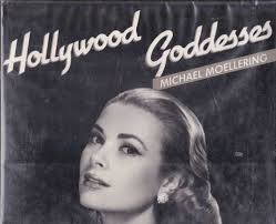Hollywood Goddesses by Michael Moellering