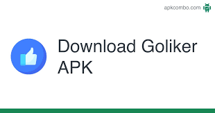 (44.9 mb) how to install apk / xapk file. Goliker Apk 1 1 0 Android App Download