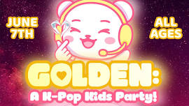 GOLDEN - A K-Pop Kids Party