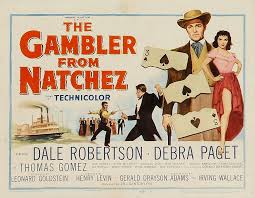 The Gambler From Natchez 1954 Gambler Natchez Tracks Movie