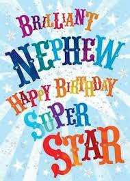1st Birthday Wishes For My Nephew Brilliant Nephew Happy Birthday Super Star Birthday Wishes For Kids Nephew Birthday Nephew Birthday Quotes