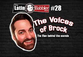 The Todo Latino Show" The Voices of Brock (Episodio del podcast 2020)