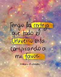 Sé que el universo existe porque estoy dentro. Frases Robadas Gracias Universo Facebook