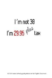 30th Birthday Quotes For Women Recent Media And Comments In Birthday Ideas Partyideasclub Com 30th Birthday Quotes Birthday Humor 30th Birthday Funny