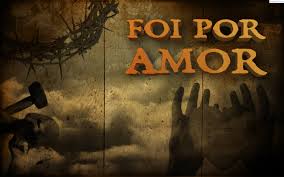 Resultado de imagem para Jesus descreveu o nosso estado e o Seu amor pela humanidade.