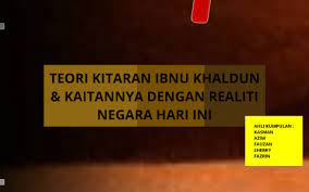 Kontribusi pemikiran ibn khaldun dalam ekonomi modern,handi&izzuddin. Ibnu Khaldun By Fazrin Tahir On Prezi Next