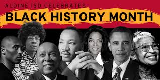 Black history month always provides a fantastic opportunity for us to recognize the outstanding contributions people of african and caribbean descent have made to our country over many. Aldine Celebrates Black History Month Aldine Isd