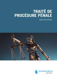 Du lundi au vendredi de 8h30 à 12h30 et de 13h30 à 17h. Read Traite De Procedure Penale Online By Gaston Vogel Books