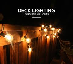 Diy Simple Ways Of Using Outdoor String Lights To Light A Deck Lights And Lights