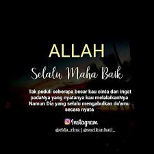 Hujan End Islamic Quotes Motivasi Kata Kata Indah