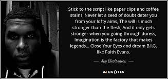 #the script #the script quotes #quote #song quote #song lyrics #six degrees of separation #song #fake smile #life #not okay #lie. Jay Electronica Quote Stick To The Script Like Paper Clips And Coffee Stains