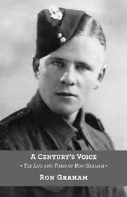 A Century's Voice: The Life and Times of Ron Graham: Graham, Ron:  9781911175070: Amazon.com: Books