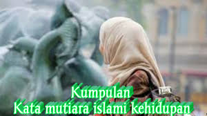 Bangkit atau menyerah, itu bukan sebuah pilihan lagi. 58 Kumpulan Kata Mutiara Islami Kehidupan Terbaru
