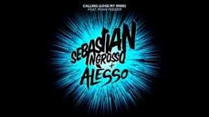 Sebastian Ingrosso Alesso Ft Ryan Tedder Calling Lose My Mind Radio Edit Youtube