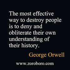 George Orwell Quotes In 2020 Orwell Quotes 1984 Quotes Book Quotes