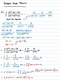 C sering digunakan untuk arbitrary constant of integration yang hanya dapat ditentukan jika suatu nilai integral pada beberapa titik sudah diketahui. Carilah Integral Fungsi Rasional Brainly Co Id