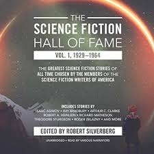 The Science Fiction Hall Of Fame Vol 1 1929 1964 Science Fiction Story Science Fiction Authors Science Fiction Tv