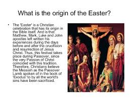 Easter Origins Easter Origin Easter Quotes Happy Easter Pictures