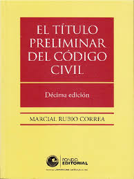 Que tiende a entablar discusiones o riñas. El Titulo Preliminar Del Codigo Civil Marcial Rubio